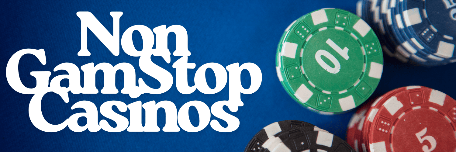 Exploring Non-GamStop Casinos The Ultimate Guide to Unrestricted Gaming