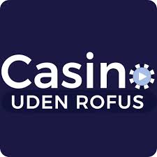 Det Udfordrende Ved Casino Uden Rufus