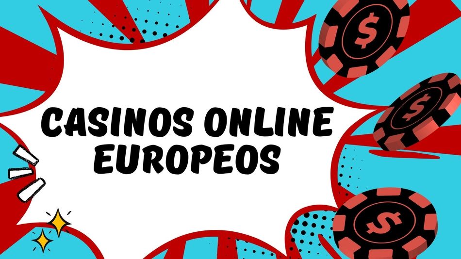 Los Mejores Casinos Online Europeos Una Guía Completa 837399424
