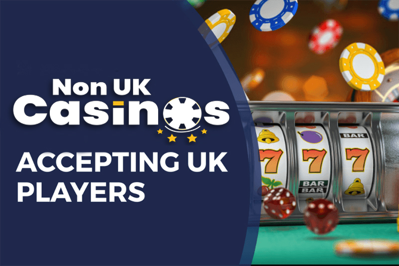 Understanding Non UK Licensed Casinos A Comprehensive Guide Understanding Non UK Licensed Casinos A Comprehensive Guide